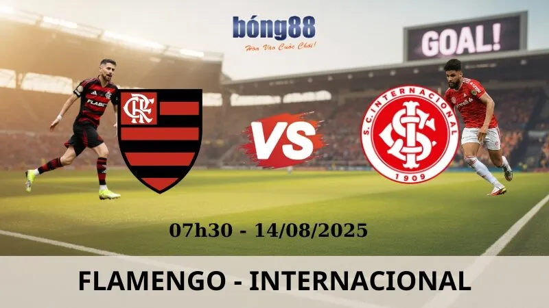 Soi Kèo Bóng Đá - Flamengo vs Internacional 14/08/2025