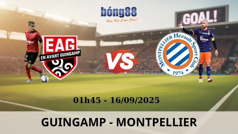 Soi Kèo Bóng Đá - Guingamp vs Montpellier 16/09/2025